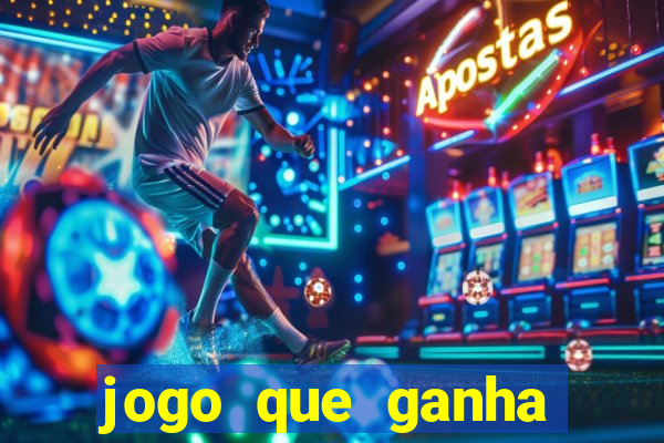 jogo que ganha dinheiro sem investir